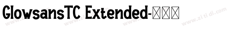 GlowsansTC Extended字体转换